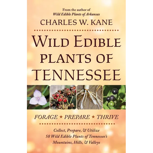 Wild Edible Plants of Tennessee - Paperback