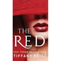 The Red: An Erotic Fantasy - Hardcover