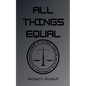 All Things Equal - Paperback
