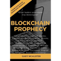 Blockchain Prophecy: A Declaration of Sovereignty - Paperback