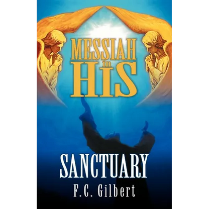Messiah in His Sanctuary - Paperback