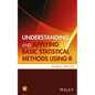Understanding and Applying Basic Statistical Methods Using R - Hardcover