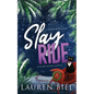 Slay Ride: A Dark Rom-Com - Paperback