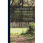 The History of Truro Parish in Virginia - Hardcover