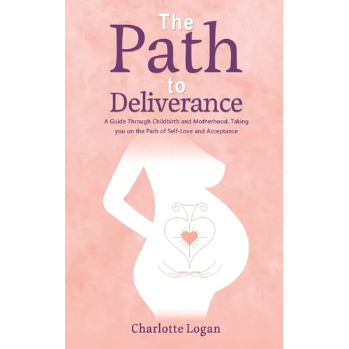 The Path to Deliverance - Paperback