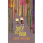 Saucy and Bubba: A Hansel and Gretel Tale - Paperback