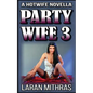 Party Wife 3 - Paperback