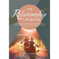 The Relationship Upgrade: Proven Strategies for a Healthier, Happier and Stronger Partnership in the Modern Digital World - Hardcover