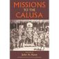 Missions to the Calusa - Paperback