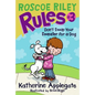 Roscoe Riley Rules #3: Don't Swap Your Sweater for a Dog - Hardcover