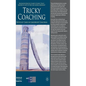Tricky Coaching: Difficult Cases in Leadership Coaching - Hardcover