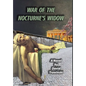 War of the Nocturne's Widow - Hardcover