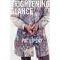 Brightening Glance: Art and Life - Hardcover