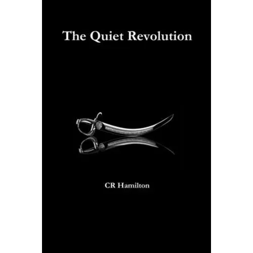 The Quiet Revolution - Paperback