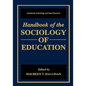 Handbook of the Sociology of Education - Hardcover