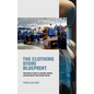 The Clothing Store Blueprint: Your Complete Guide to Launching, Growing, and Succeeding in Your Fashion Venture - Paperback