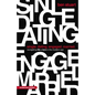 Single, Dating, Engaged, Married: Navigating Life and Love in the Modern Age - Paperback