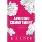 Avoiding Commitment (Special Edition) - Paperback