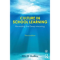 Culture in School Learning: Revealing the Deep Meaning - Paperback