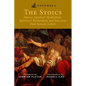 Gateway to the Stoics: Marcus Aurelius's Meditations, Epictetus's Enchiridion, and Selections from Seneca's Letters - Paperback