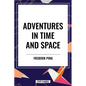 Adventures in Time and Space - Hardcover