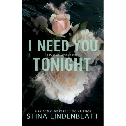 I Need You Tonight - Paperback