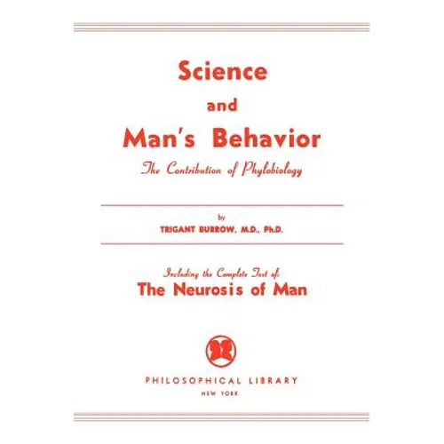 Science and Man's Behavior - Paperback