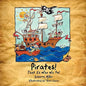 Pirates! That Is Who We Be! - Paperback
