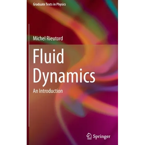 Fluid Dynamics: An Introduction - Hardcover