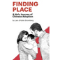 Finding Place: A Holy Journey of Chinese Adoption - Paperback