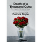 Death of a Thousand Cuts: The Impact of Emotional Abuse: A Guide to Clarity and Healing - Hardcover
