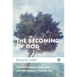 The Becoming of God - Paperback