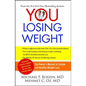 You: Losing Weight: The Owner's Manual to Simple and Healthy Weight Loss - Paperback