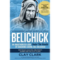Belichick: 16 Management Mastery Secrets of Coach Belichick: an Unauthorized Look under the Hoodie of Coaching Legend, Bill Belichick - Paperback