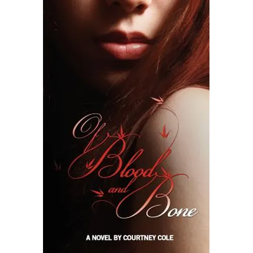 Of Blood and Bone: The Minaldi Legacy - Paperback