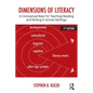 Dimensions of Literacy: A Conceptual Base for Teaching Reading and Writing in School Settings - Paperback