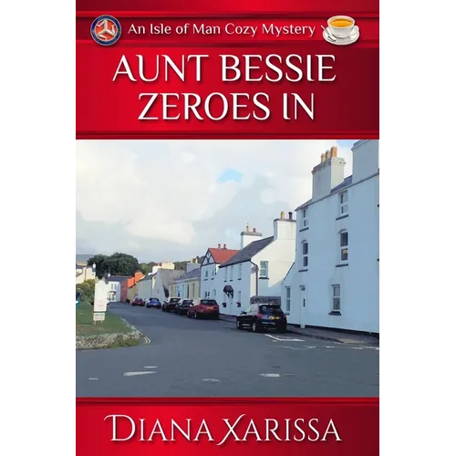 Aunt Bessie Zeroes In - Paperback