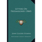 Letters On Freemasonry (1860) - Paperback