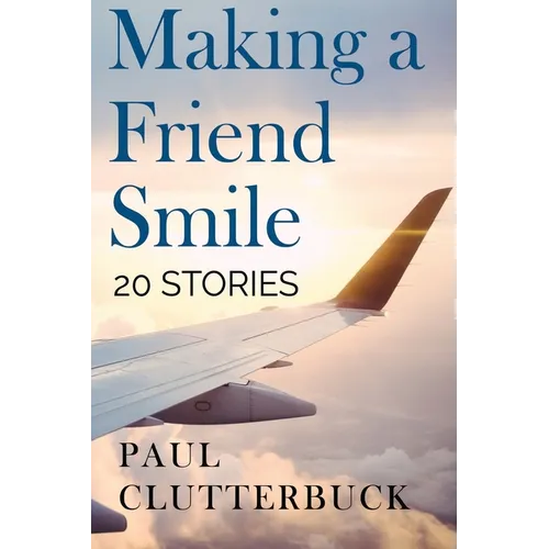 Making A Friend Smile - Paperback