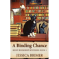 A Binding Chance - Paperback