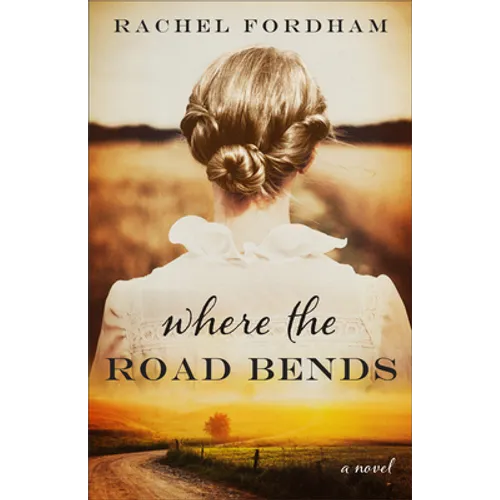 Where the Road Bends - Hardcover