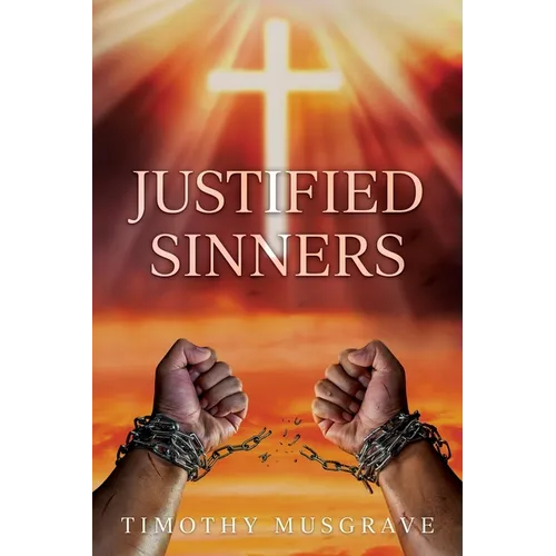 Justified Sinners - Paperback
