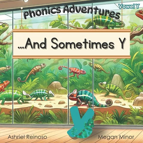 Phonics Adventures: ...And Sometimes Y - Paperback
