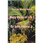 Many Views of Life - Paperback