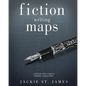 The Fiction Writing Maps: A Step-By-Step Guide to Characters - Paperback