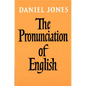 The Pronunciation of English - Paperback