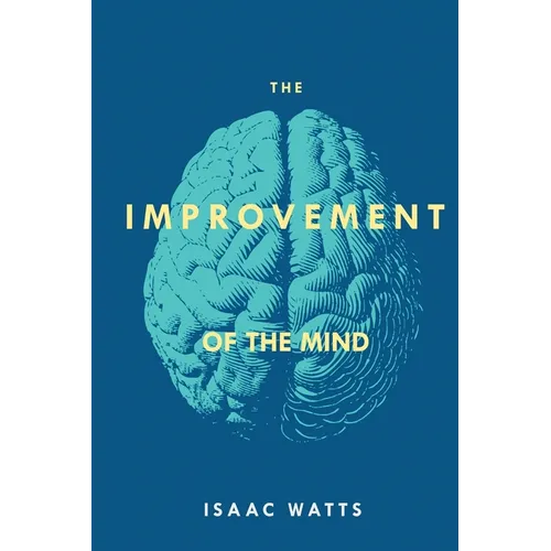 The Improvement of the Mind - Paperback