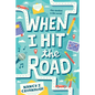 When I Hit the Road - Hardcover