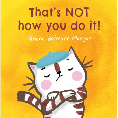 That's Not How You Do It! - Paperback
