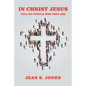 In Christ Jesus: Tell My People Who They Are - Paperback